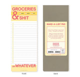 Groceries and Shit Make-a-List Pad